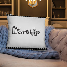 Load image into Gallery viewer, &quot;Worship&quot; Pillow